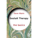 Gestalt Therapy: The Basics