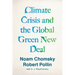 Climate Crisis and the Global Green New Deal: The Political Economy of Saving the Planet