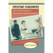 Creating Consumers: Home Economists in Twentieth-Century America