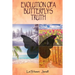 Evolution of a Butterfly's Truth