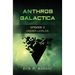 Anthros Galactica - Higher Worlds: Episode 2