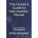 The Autist's Guide to Narcissistic Abuse: Volume One: The Enablers