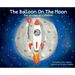 The Balloon on the Moon