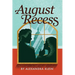 August Recess