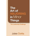 The Art of Majoring in Minor Things: The Leadership Challenge