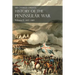 Sir Charles Oman's History of the Peninsular War Volume I: 1807-1809 From The Treaty Of Fontainebleau To The Battle Of Corunna