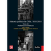 Historia política de Chile, 1810-2010. Tomo III: Problemas económicos