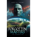 Forgotten Masters: The Foundation