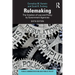 Rulemaking: The Creation of Law and Policy by Government Agencies