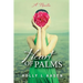 Heart of Palms: A Novella