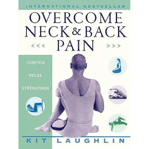 Overcome Neck & Back Pain