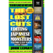 The Big Book of Japanese Giant Monster Movies: Editing Japanese Monsters Volume 1: U.S. Edits (1956-2000)