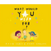What Would You Wish For?
