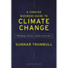 A Concise Business Guide to Climate Change: What Managers, Executives, and Students Need to Know