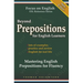 Beyond Prepositions for ESL Learners - Mastering English Prepositions for Fluency