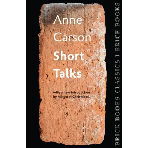 Short Talks: Brick Books Classics 1