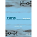 Yufa! A Practical Guide to Mandarin Chinese Grammar