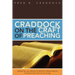 Craddock on the Craft of Preaching
