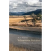 Yellowstone Autumn: A Season of Discovery in a Wondrous Land