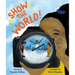 Show the World!