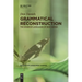Grammatical Reconstruction: The Sogeram Languages of New Guinea
