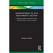 Management in the Non-Profit Sector: A Necessary Balance Between Values, Responsibility and Accountability