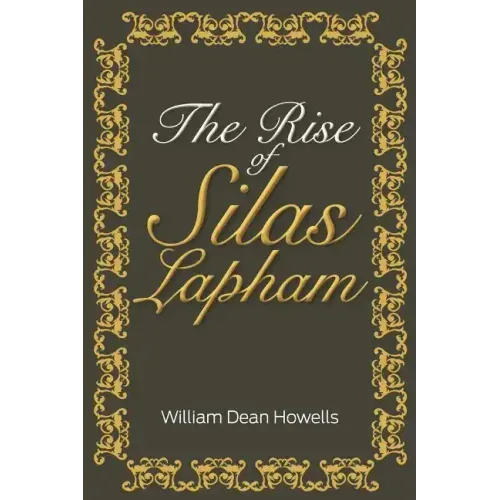 The Rise of Silas Lapham