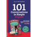 101 Conversations in Simple English: Short Natural Dialogues to Boost Your Confidence & Improve Your Spoken English