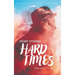Hard Times