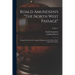 Roald Amundsen's "The North West Passage": Being the Record of a Voyage of Exploration of the Ship "Gjöa" 1903-1907 Volume; Volume 1
