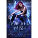 Wicked Wish