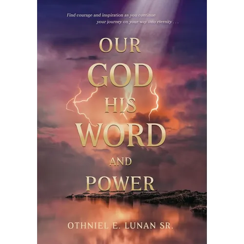 Our God His Word And Power