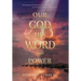 Our God His Word And Power