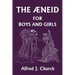The Aeneid for Boys and Girls (Yesterday's Classics)