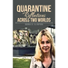 Quarantine Reflections Across Two Worlds