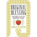 Original Blessing: Putting Sin in Its Rightful Place