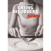 Understanding Eating Disorders