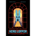 Head Lopper Volume 4: Head Lopper & the Quest for Mulgrid's Stair