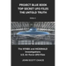 Project Blue Book: Top Secret UFO Files: The Untold Truth