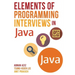 Elements of Programming Interviews in Java: The Insiders' Guide