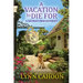 A Vacation to Die For