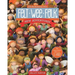 Felt Wee Folk - New Adventures: 120 Enchanting Dolls