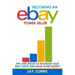 Becoming an eBay Power Seller: Tips and Tricks to Increase Your eBay Sales and Make More Money