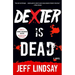Dexter Is Dead