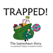 Trapped!: The Leprechaun Story