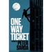 One-Way Ticket