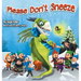 Please Don't Sneeze: Children Bedtime Story Picture Book