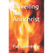 Unveiling the Antichrist