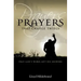 Prayers That Change Things: Pray God's Word-Get His Answers