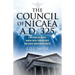The Council of Nicaea A.D. 325: A Historical Novel - When Crisis Threatened The Early Christian Church